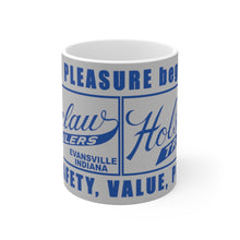 Holsclaw Trailer Sign "Pleasure Begins with Holsclaw Trailers, More Safety, Value, Pleasure." White Ceramic Mug by Retro Boater