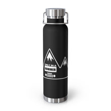 Classic Only in a Hummer with Black White Mountain Design 22oz Vacuum Insulated Bottle